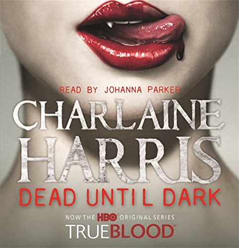 Dead Until Dark By Charlaine Harris