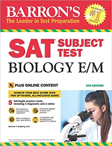 SAT Subject Test Biology E/M 6th Edition by Deborah T. Goldberg