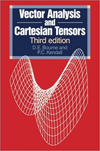  Vector Analysis and Cartesian Tensors, Third edition