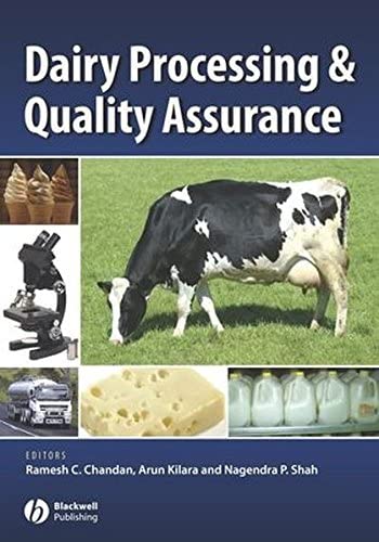 Dairy Processing & Quality Assurance By Ramesh C Chandan