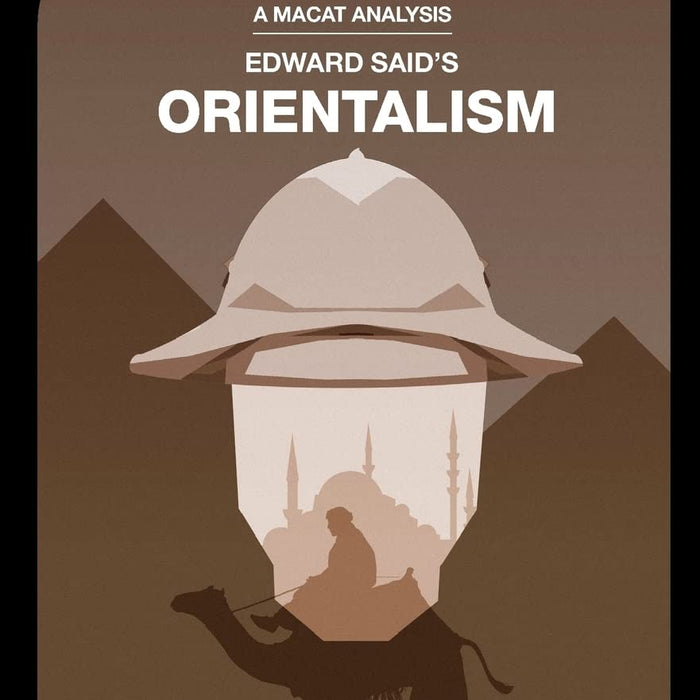 An Macat Analysis of Edward Said's Orientalism by Riley Quinn (Author)