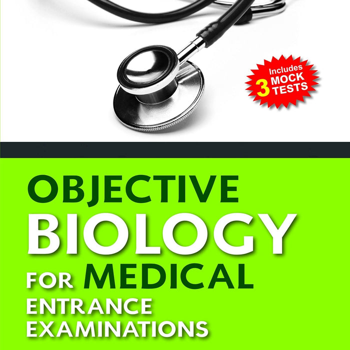 Objective Biology For Medical Entrance Examinations 3 Mock Test