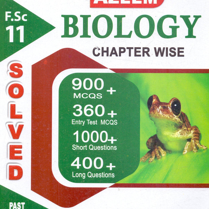 Azeem Biology Chapter Wise Solved Papers For FSc 11th 