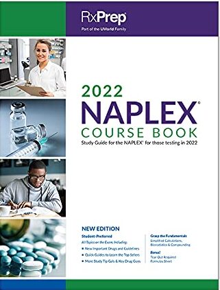 RxPrep's 2022 NAPLEX Course Book For Pharmacist Licensure Exam Preparation