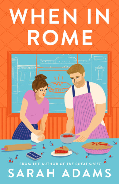 When in Rome: A Novel