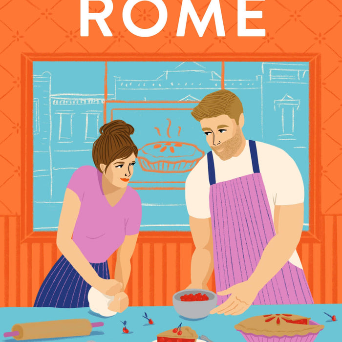 When in Rome: A Novel