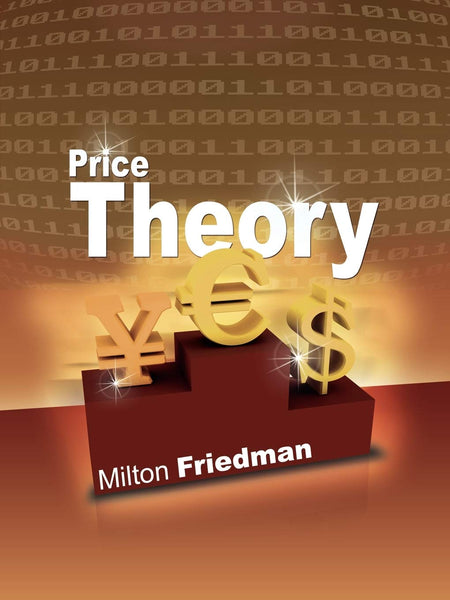 Price Theory By Milton Friedman