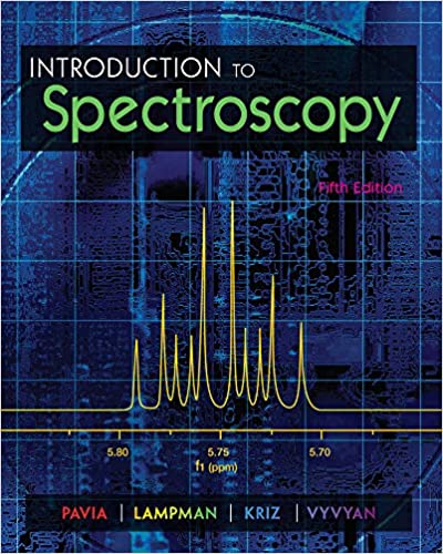 Introduction to Spectroscopy 5th Edition by Donald L. Pavia 