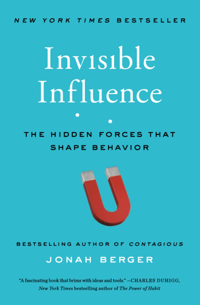 Invisible Influence by Jonah Berger (Author)