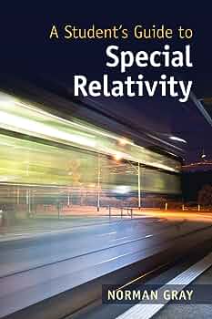  A Student's Guide to Special Relativity (Student's Guides)