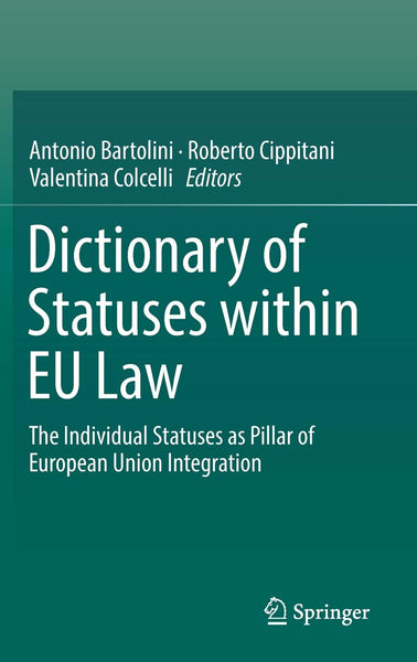 Dictionary Of Statuses Within Eu Law By Antonio Bartolini