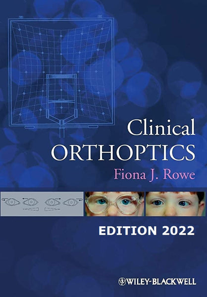 Clinical Orthoptics By Fiona J Rowe