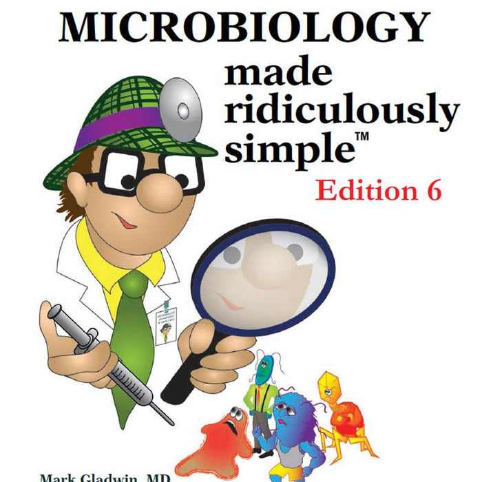 Mrs Clinical Microbiology Made Ridiculously Simple 6th Edition