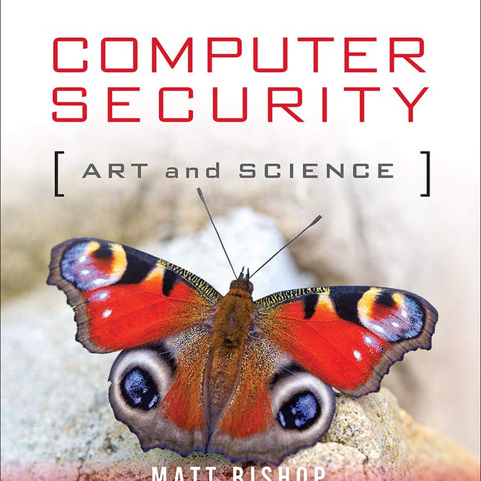  Computer Security: Art and Science