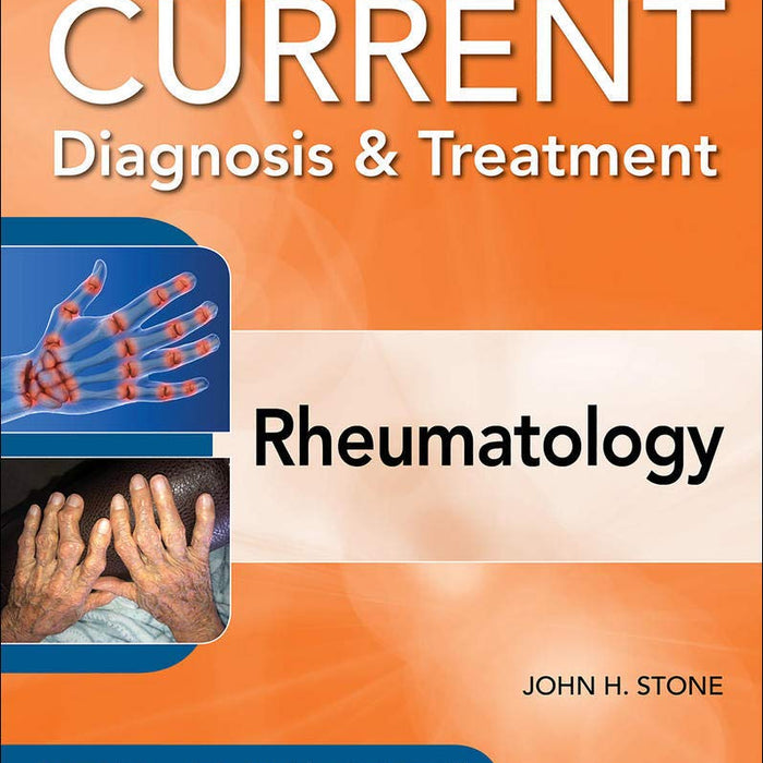 Current Diagnosis & Treatment In Rheumatology 4th Edition 