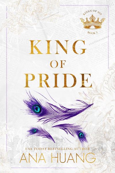 King of Pride: An Opposites Attract Romance (Kings of Sin Book 2) Ana Huang