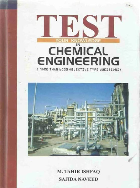 Test Your Knowledge In Chemical Engineering