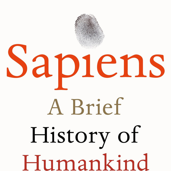 Sapiens A Brief History Of Human kind by Yuval Noah Harari (Author)