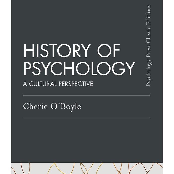 History of Psychology A Cultural Perspective By Cherie O Boyle