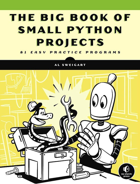 The Big Book of Small Python Projects