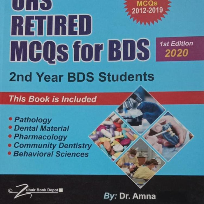 UHS Solved Papers  Retired MCQs For 2nd Year BDS 1st Edition