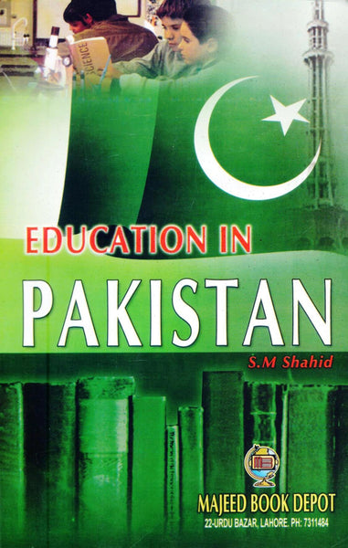 Education In Pakistan By SM Shahid