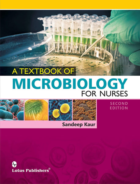 A Textbook of Microbiology for Nurses,2nd Ed