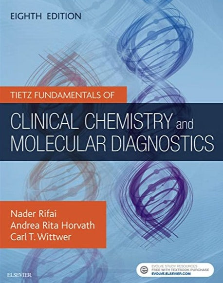 Tietz Fundamentals of Clinical Chemistry and Molecular Diagnostics