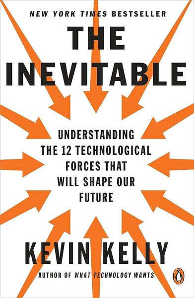 The Inevitable Understanding By Kevin Kelly