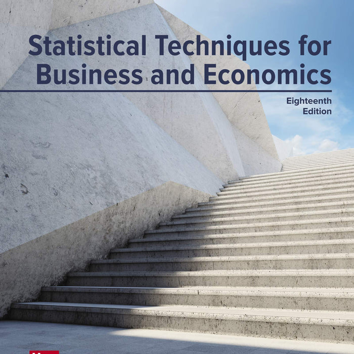 Statistical Techniques in Business and Economics 18th Edition by Douglas A. Lind