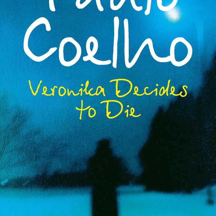 Veronika Decides to Die by Paulo Coelho (Author)