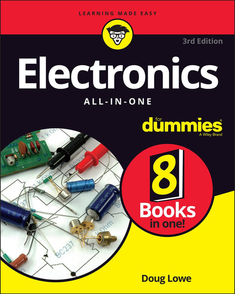 Electronics For Dummies All In One 3rd Edition By Doug Lowe