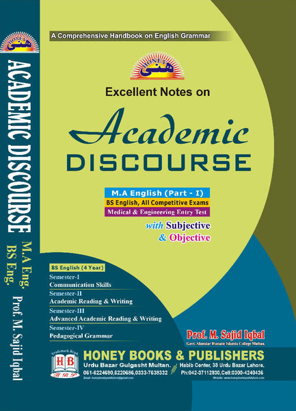 Honey Academic Discourse By Muhammad Sajid Iqbal