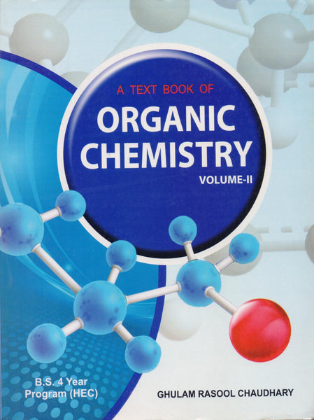 Organic Chemistry Text Book Vol II By Ghulam Rasool Chaudhary