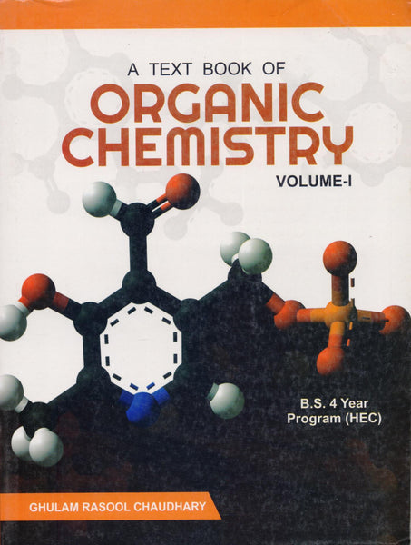 A Textbook of Organic Chemistry Volume I for BS 