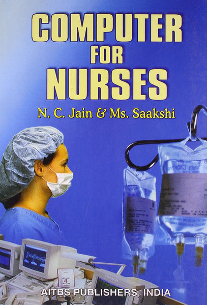 Computer For Nurses By NC Jain