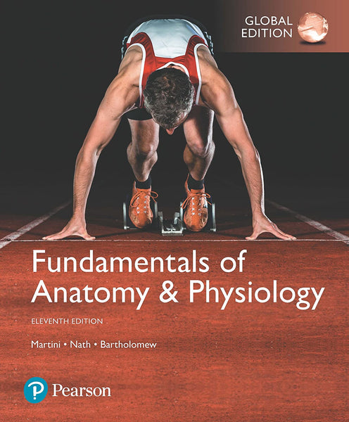 Fundamentals of Anatomy & Physiology 11th Edition by Frederic Martini 