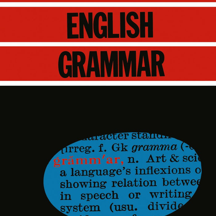 Mastering English Grammar (Macmillan Master Series, 33) by S.H. Burton 