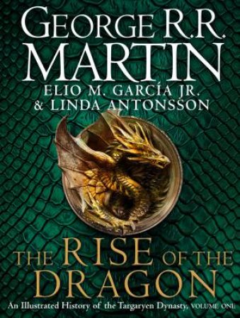 The Rise Of The Dragon Vol-I By George R R Martin