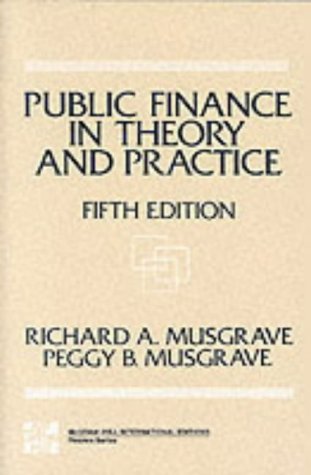 Public Finance Theory & Practice 5th Edition by Richard Abel 