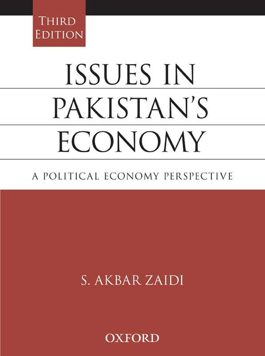 Issues In Pakistans Economy 3rd Edition By S Akbar Zaidi