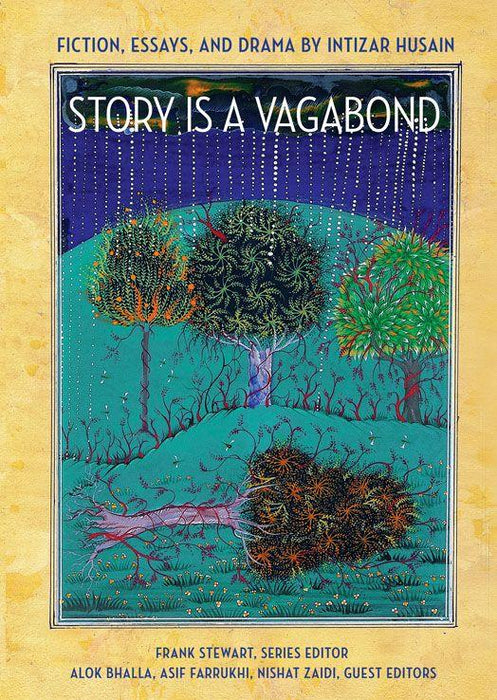 Story Is A Vagabond Fiction Essays Drama By Intizar Hussain