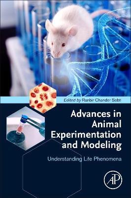 Advances In Animal Experimentation And Modeling by Ranbir Chander Sobti