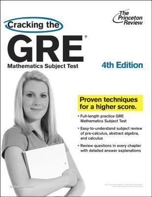 Cracking The GRE Mathematics  Subject Test 4th Edition Steven A Ledue