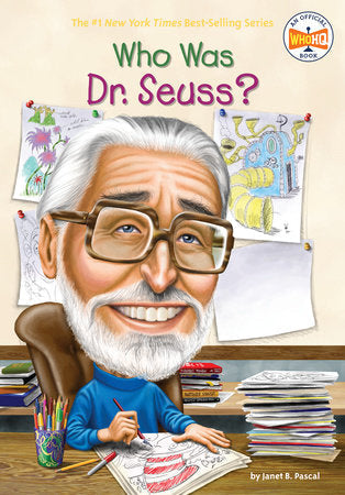 Who Was Dr Seuss ? By Janet B Pascal Who HQ