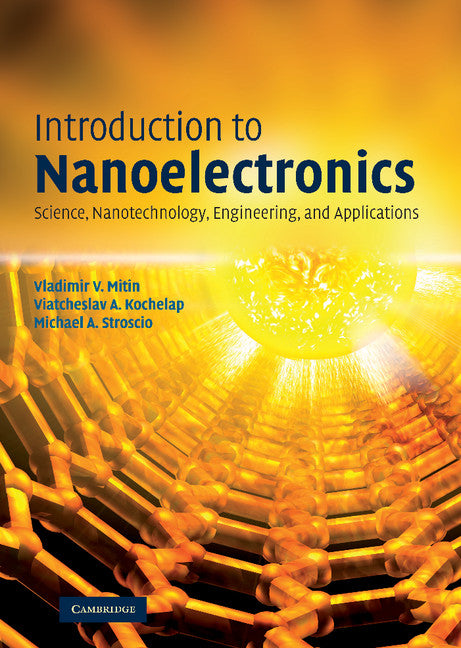 Introduction to Nanoelectronics 