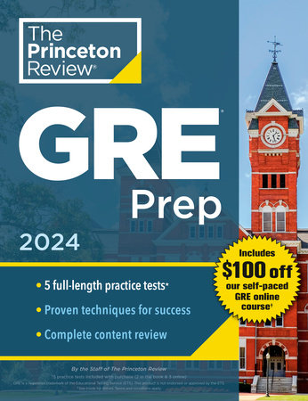 GRE Prep 2024 Five Full Length Practice Tests-Princeton Review