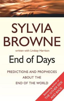 End Of Days Predictions And Prophecies By Browne Lindsay Harriso