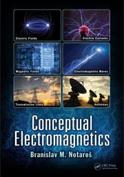 Conceptual Electromagnetics By Branislav M Notaros By Branislav M Notaros