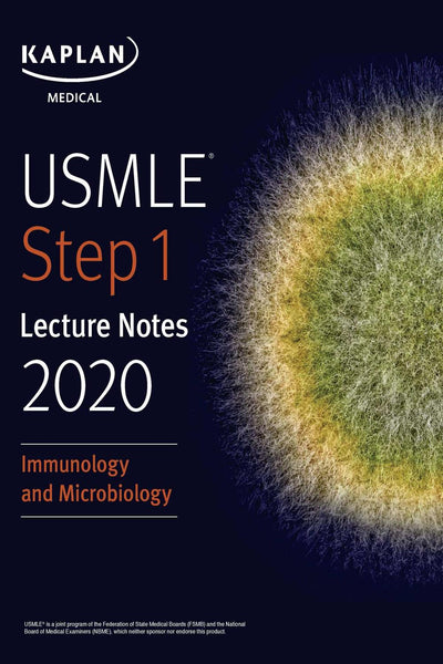 Kaplan Medical Usmle Step 1 Lecture Notes Immunology and Microbiology 2020